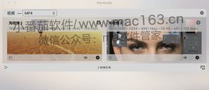 Permute 3 Mac版 视频格式转换器 中文破解版下载